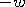 -w